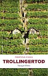 Trollingertod von Martina Fiess
